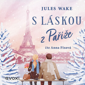S láskou z Paříže - Jules Wake - audiokniha
