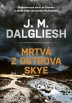 Kniha: Mrtvá z ostrova Skye od Dalgliesh J. M.