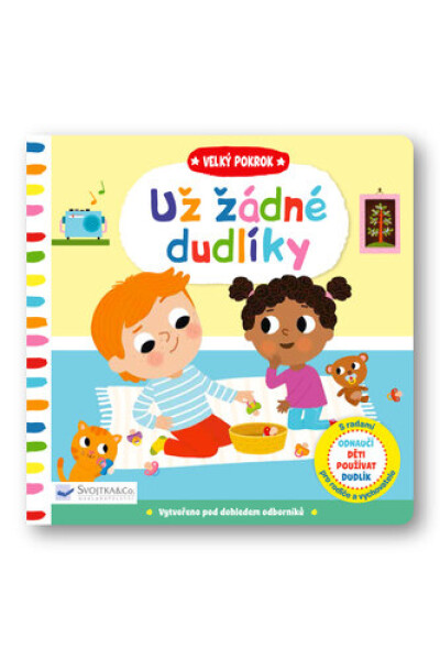 Už žádné dudlíky