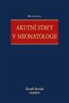 Akutní stavy neonatologii