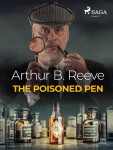 The Poisoned Pen - Arthur B. Reeve