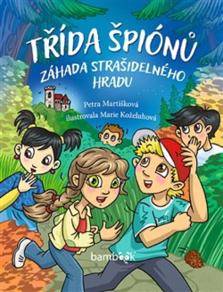 Třída špiónů Petra Martišková