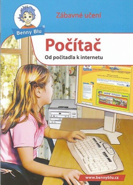 Počítač - Od počitadla k internetu - Susanne Hansch