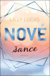 Nové šance