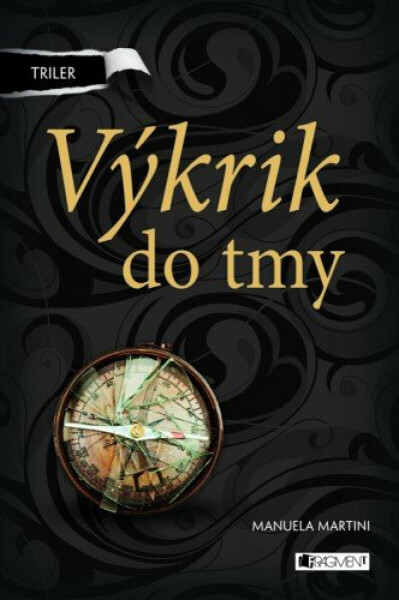 Triler: Výkrik do tmy - Manuela Martini