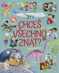 Chceš všechno znát? První encyklopedie - Ilaria Barsotti