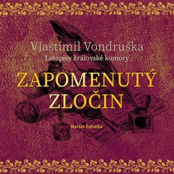 Zapomenutý zločin - CDmp3 (Čte Martin Zahálka) - Vlastimil Vondruška