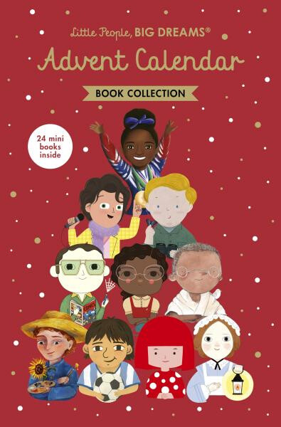 Little People, BIG DREAMS: Advent Calendar Book Collection. 2025 Edition - María Isabel Sánchez Vegarová