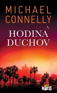 Hodina duchov (e-kniha) - Michael Connelly