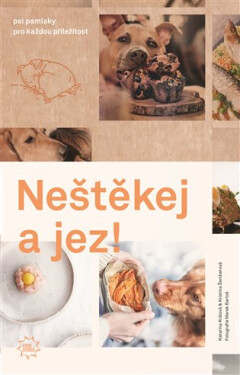Neštěkej jez! chlup lepší kuchařka Marek Bartoš