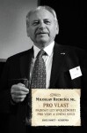 Pro vlast Miloslav Rechcígl