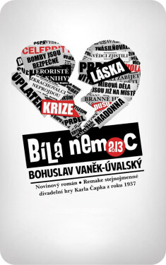 Bílá nemoc 2013 - Bohuslav Vaněk-Úvalský