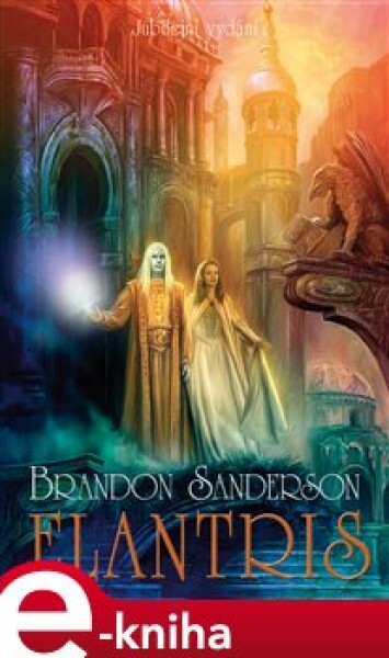 Elantris - Brandon Sanderson e-kniha