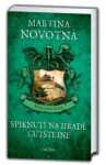 Spiknutí na hradě Gutštejně - Novotná Martina