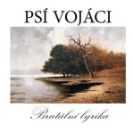 Brutální Lyrika - CD - Psí vojáci