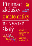 Přijímací zkoušky matematiky na (nové varianty)