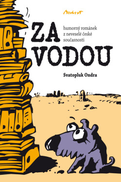 Za vodou - Ondra Svatopluk