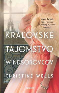 Kráľovské tajomstvo Windsorovcov - Christine Wells