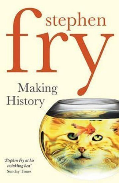 Making History - Stephen Fry