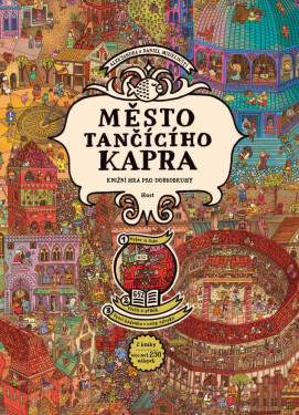 Město Tančícího kapra - Knižní hra pro dobrodruhy - Daniel Mizielinski