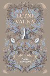 Letní válka - Naomi Noviková