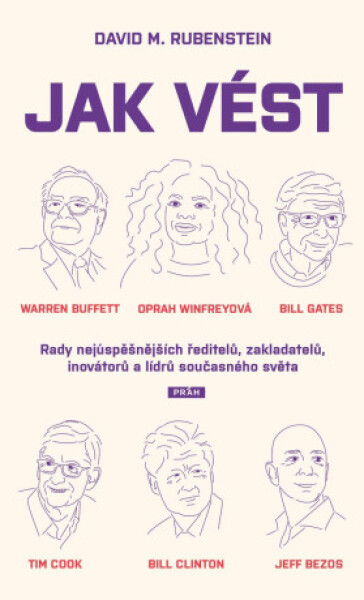 Jak vést - David M. Rubenstein