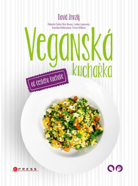 Veganská kuchařka od českého kuchaře - Janina Černá