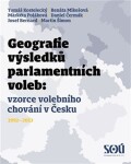Geografie výsledků parlamentních voleb: prostorové vzorce volebního chování Česku 1992-2013