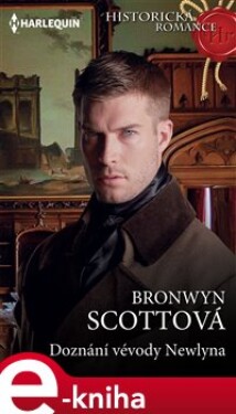 Doznání vévody Newlyna - Bronwyn Scottová e-kniha