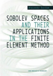 Sobolev Spaces and Their Applications in