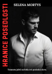 Hranice posedlosti - Selena Mortys