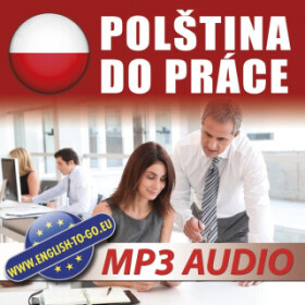 Polština do práce – učte se to, co potřebujete! - koletiv autorů - audiokniha