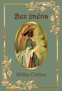 Bez jména - Wilkie Collins