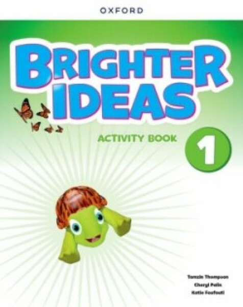 Brighter Ideas 1 Activity Book - Cheryl Palin