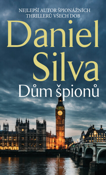 Dům špionů - Daniel Silva