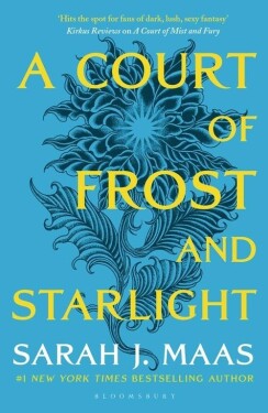 A Court of Frost and Starlight, 1. vydání - Sarah Janet Maas