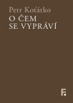 čem se vypráví Petr Koťátko