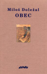 Obec, 1. vydání - Miloš Doležal