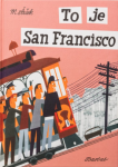 To je San Francisco