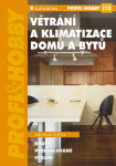 Větrání a klimatizace domů a bytů - Jaroslav Dufka