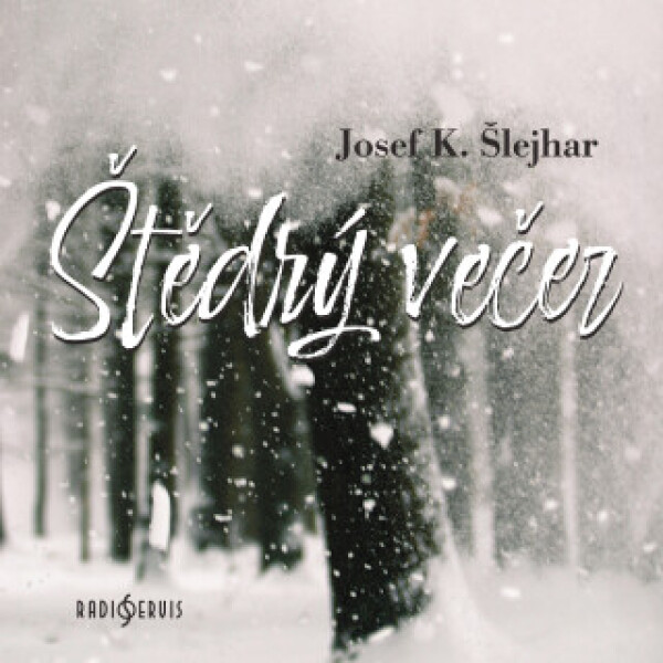 Štědrý večer - Josef Karel Šlejhar - audiokniha