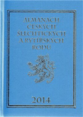 Almanach českých šlechtických rytířských rodů 2014 Karel Vavřínek