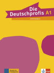 Die Deutschprofis 1 (A1) – Lehrerhandbuch - Tünde Sárvári