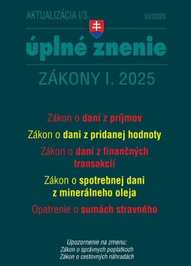 Aktualizácia I/3 2025 – daňové a účtovné zákony