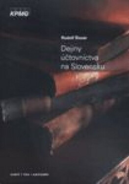 Dejiny účtovníctva na Slovensku - Rudolf Šlosár