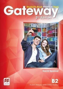 Gateway B2: Student´s Book Premium Pack, 2nd Edition - David Spencer