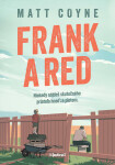 Frank & Red - Matt Coyne