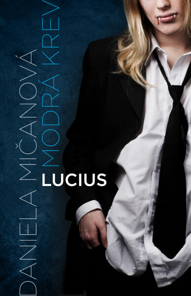 Lucius - Daniela Mičanová