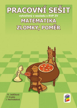 Matematika - Zlomky a poměr - PS RVP - Peter Krupka