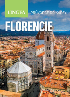 Florencie - Průvodce do kapsy - kolektiv autorů